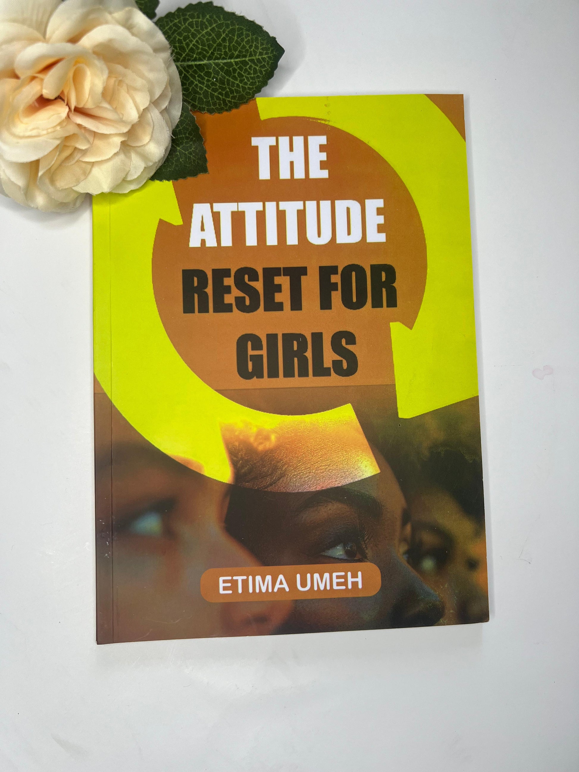 The Attitude Reset For Girls