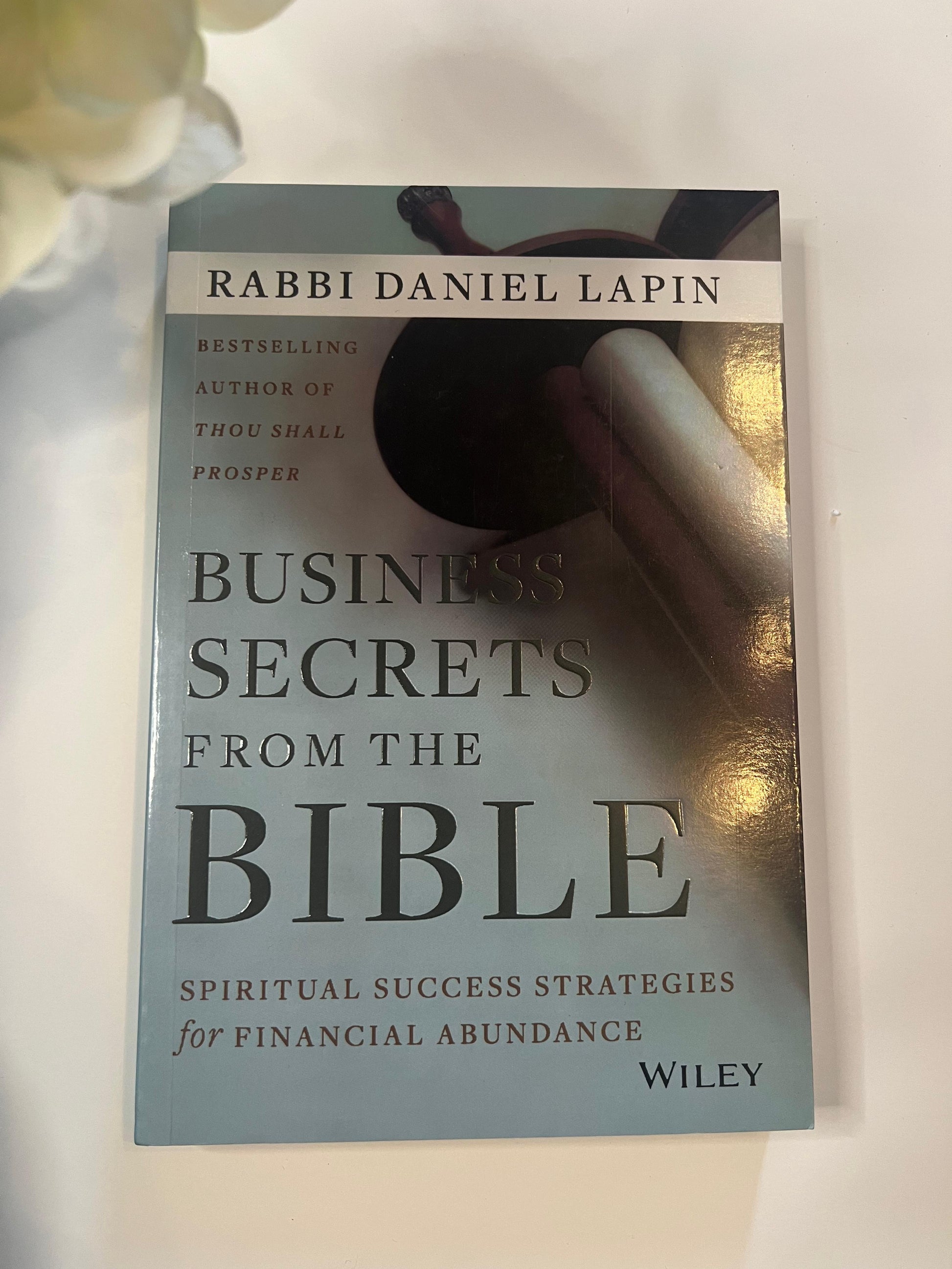 Business Secrets From The Bible