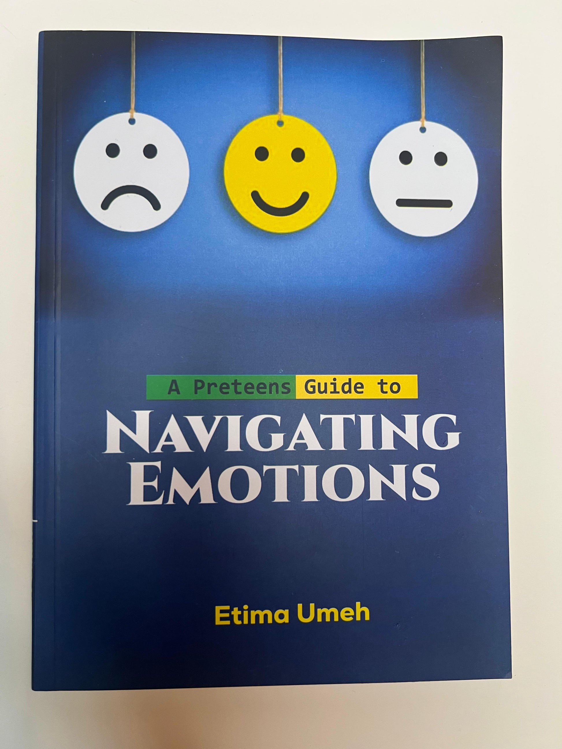A Preteen Guide to Navigating Emotions