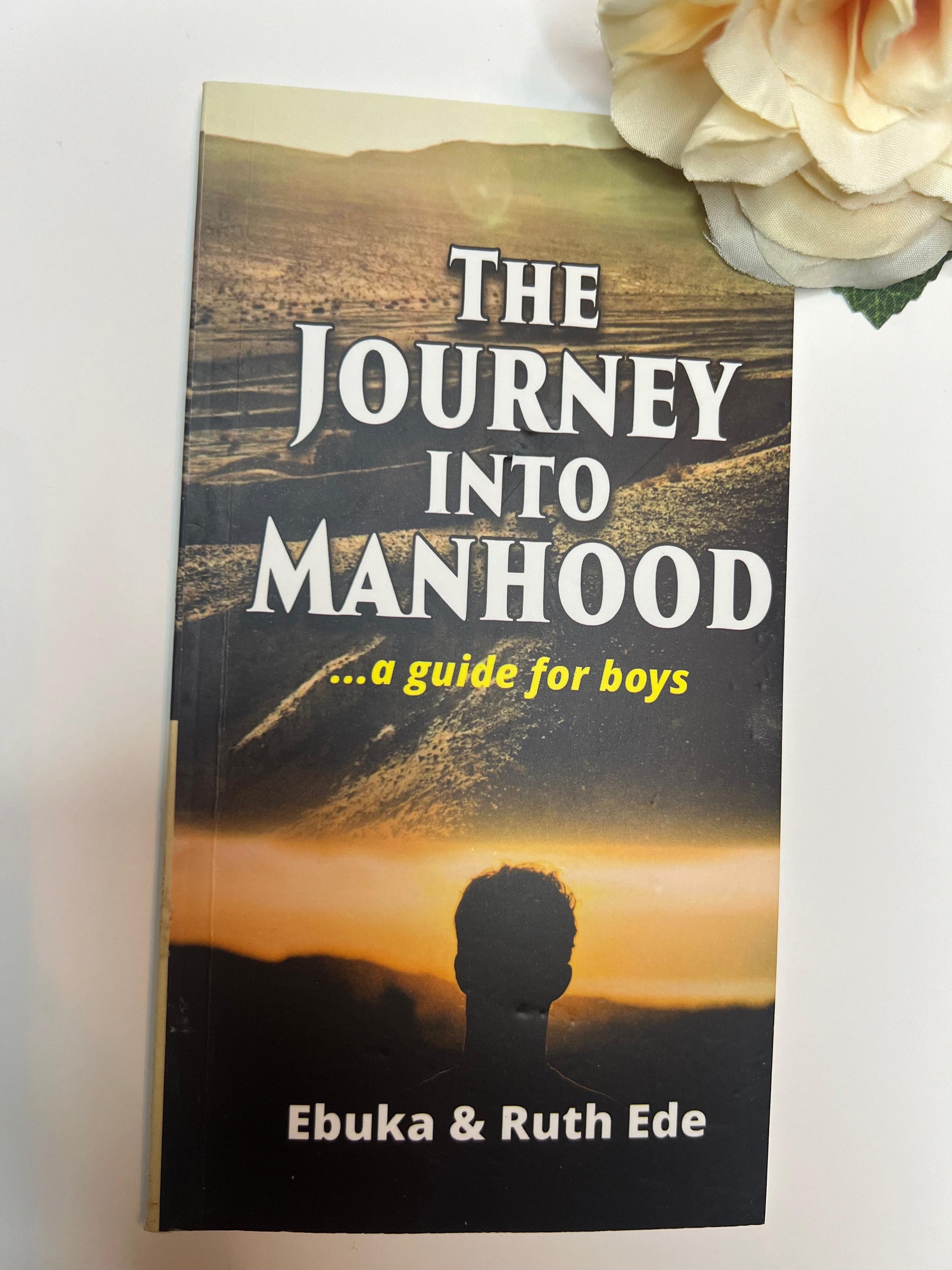 The Journey into Manhood