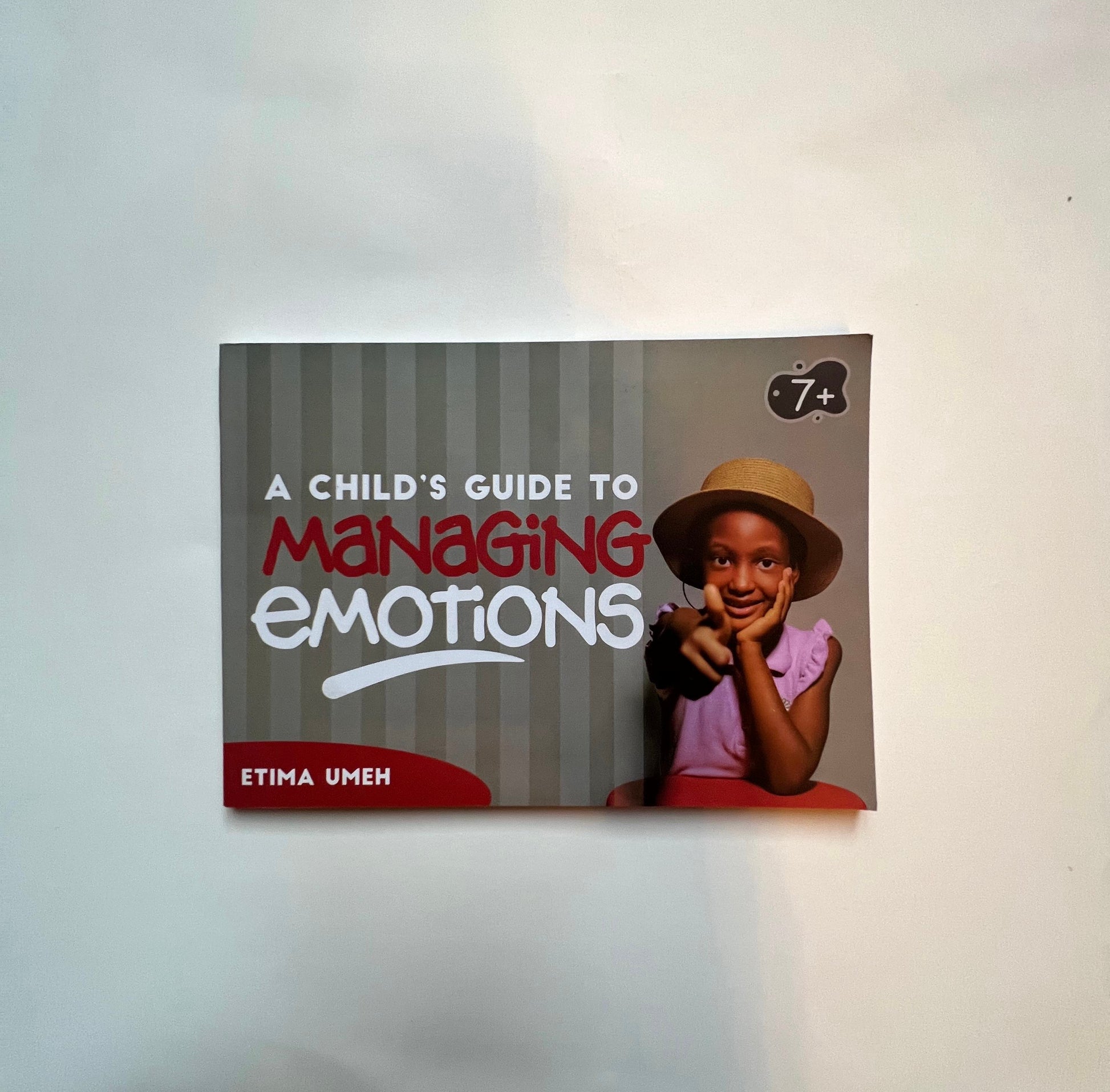A Child’s Guide to Managing Emotions