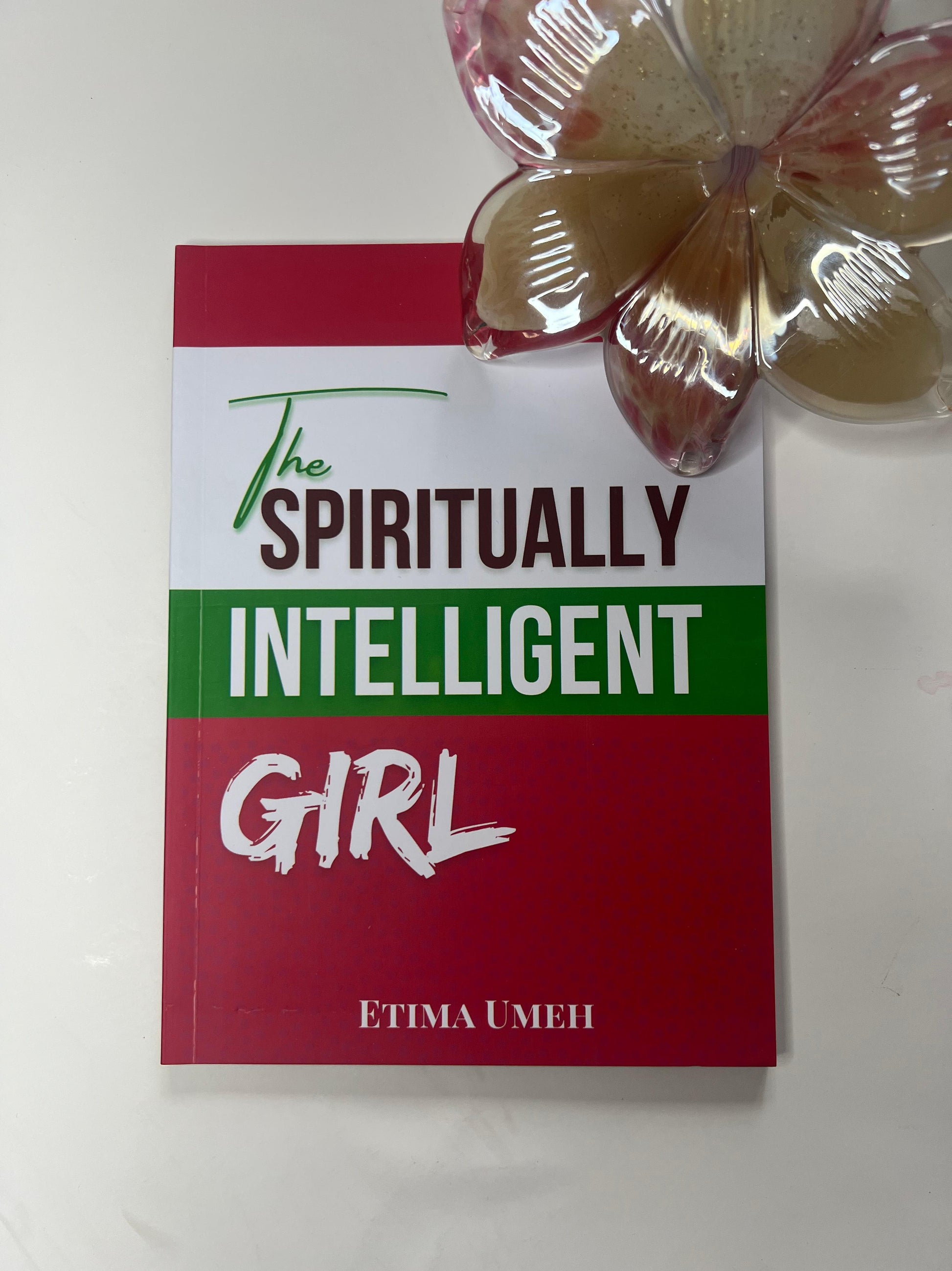 The Spiritually Intelligent Girl