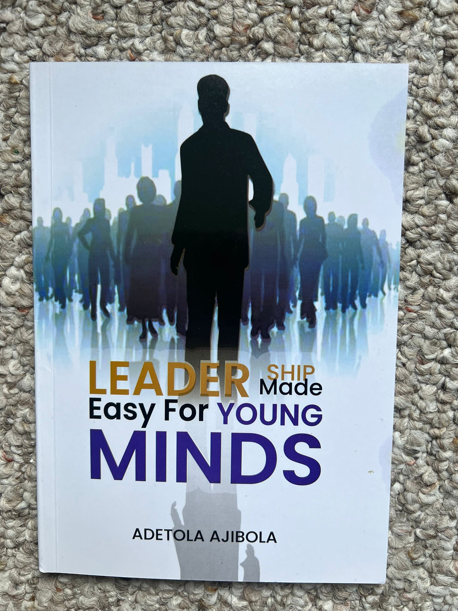 Leadership Made Easy For Young Minds