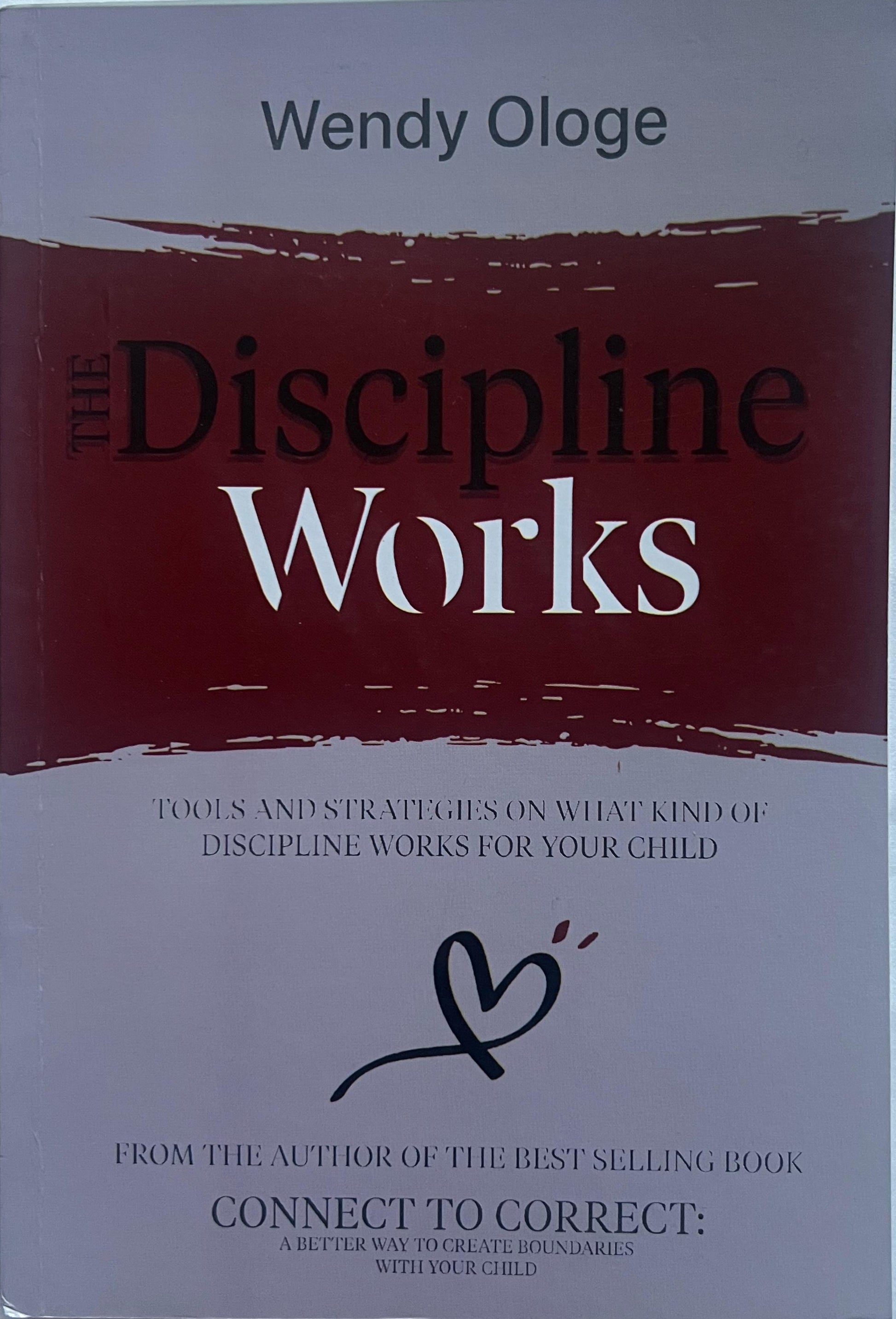 The Discipline that Works