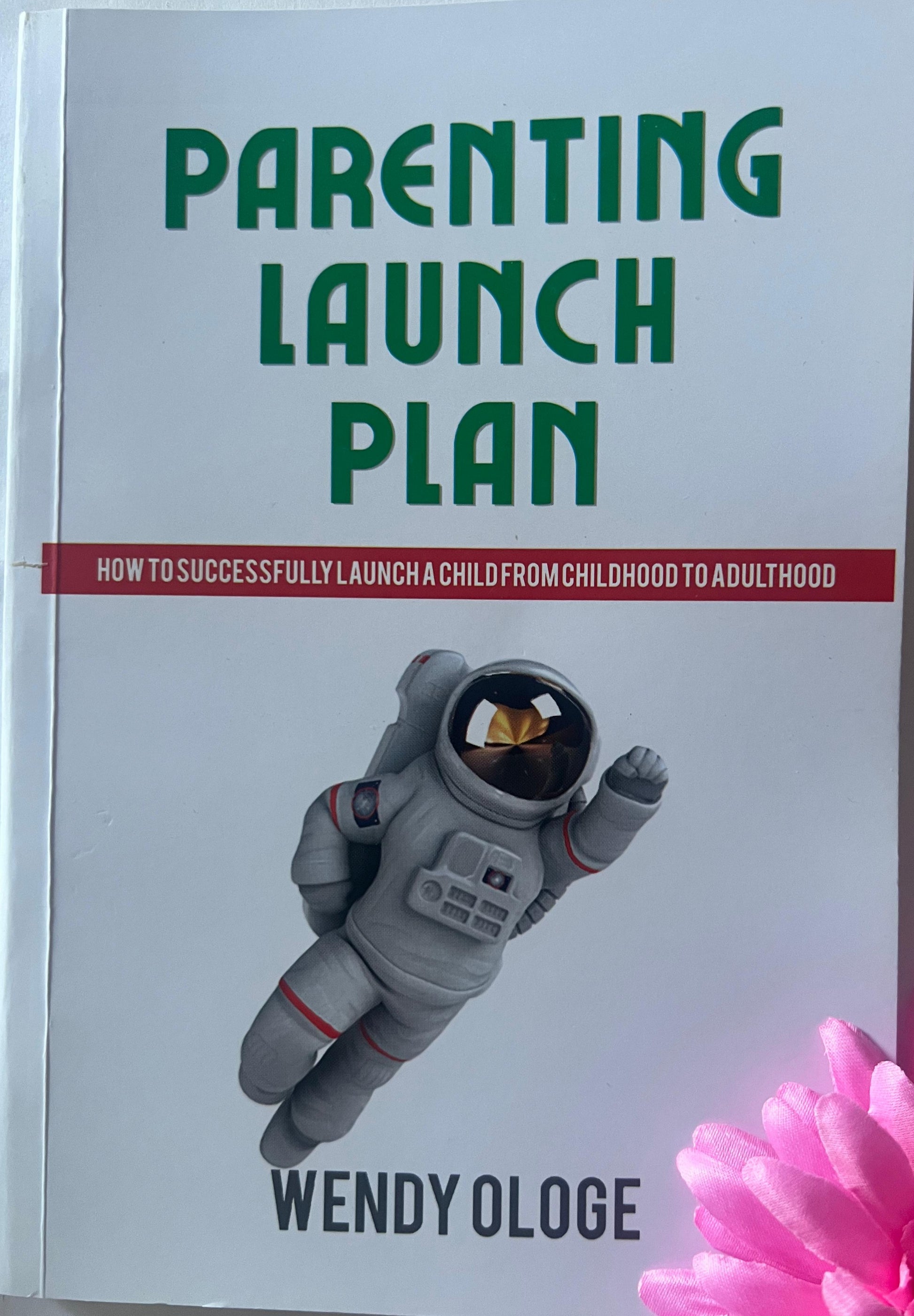 Parenting Launch Plan