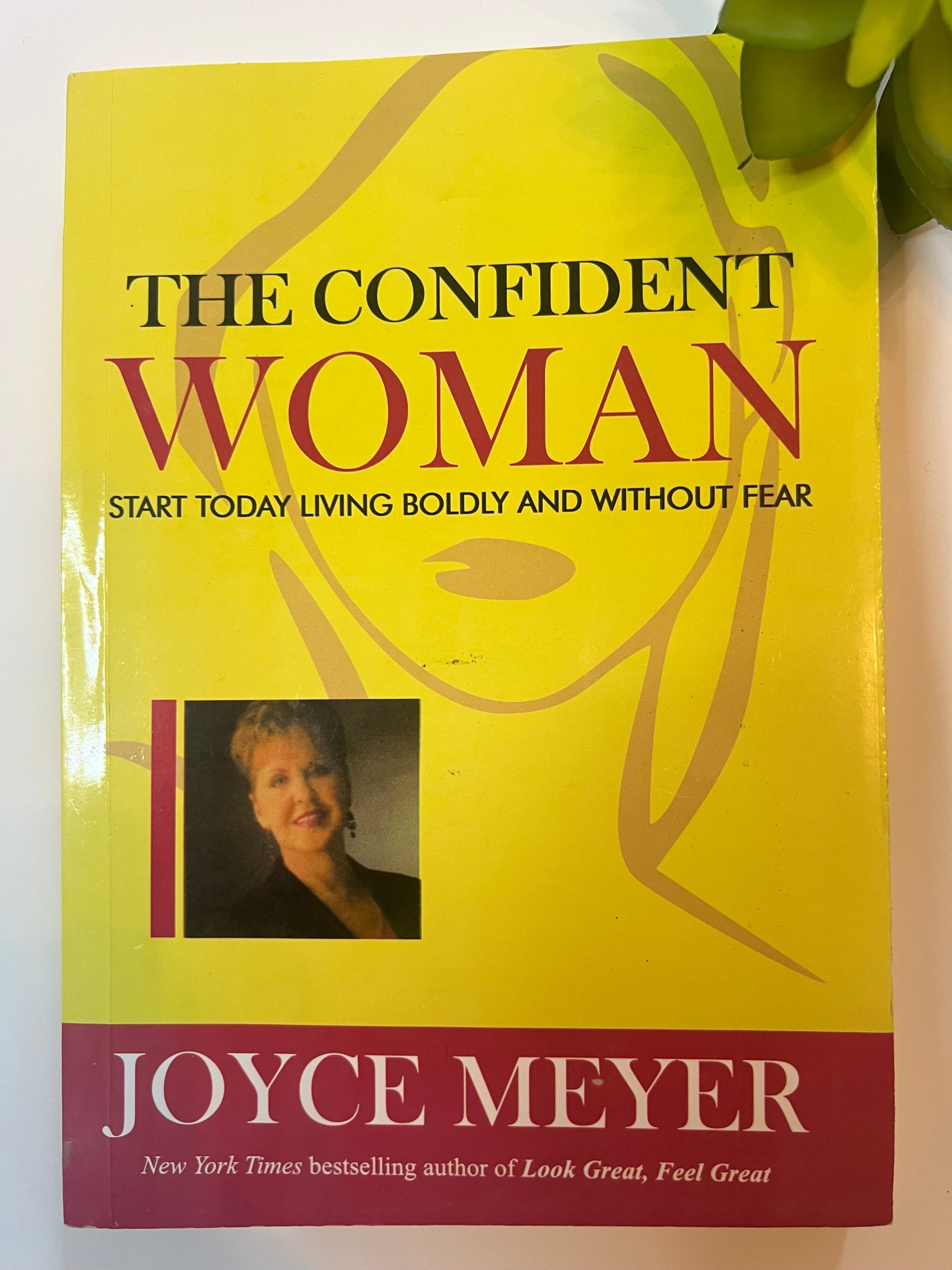 The Confident Woman by Joy Meyer
