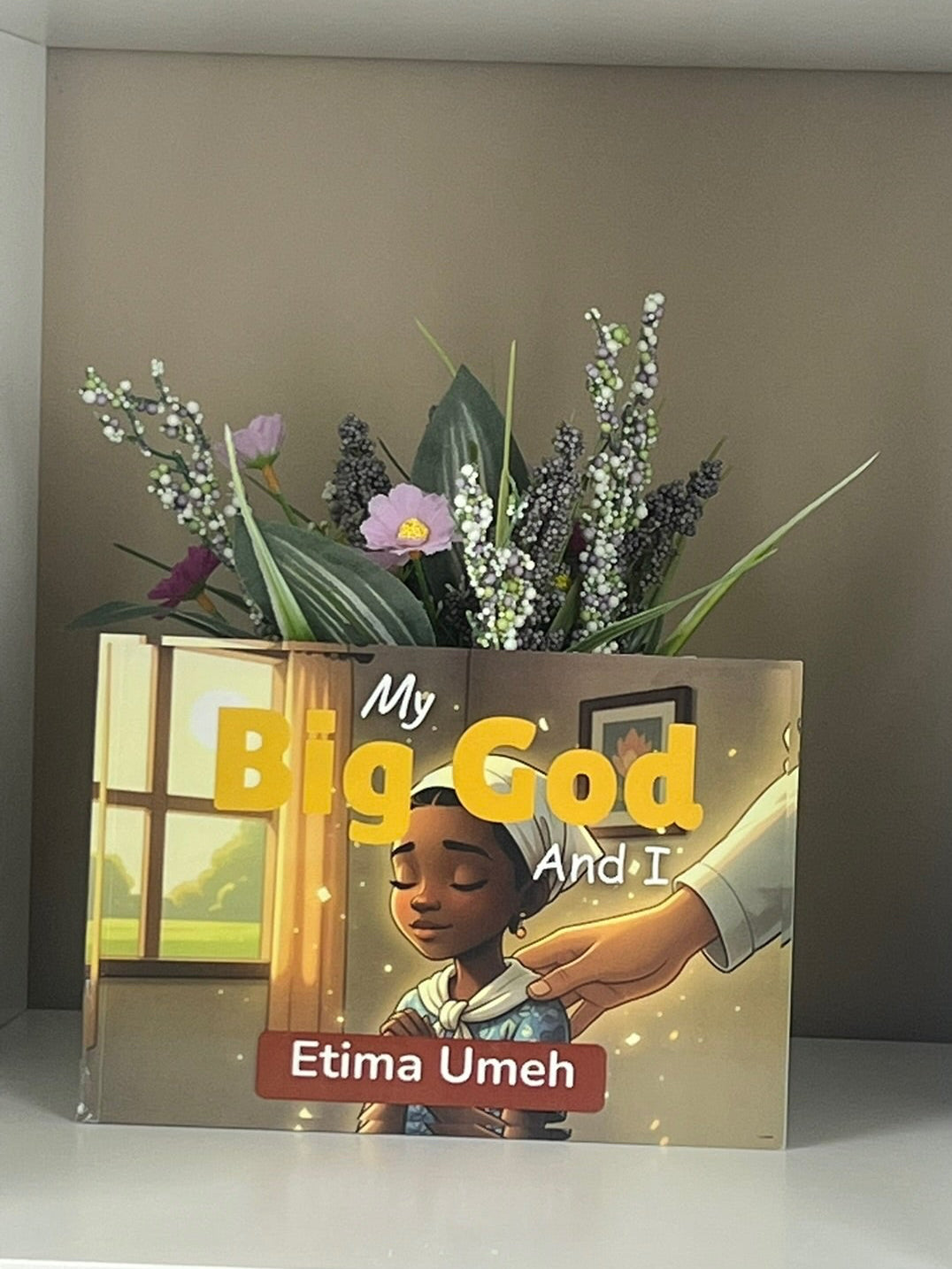 My Big God And I