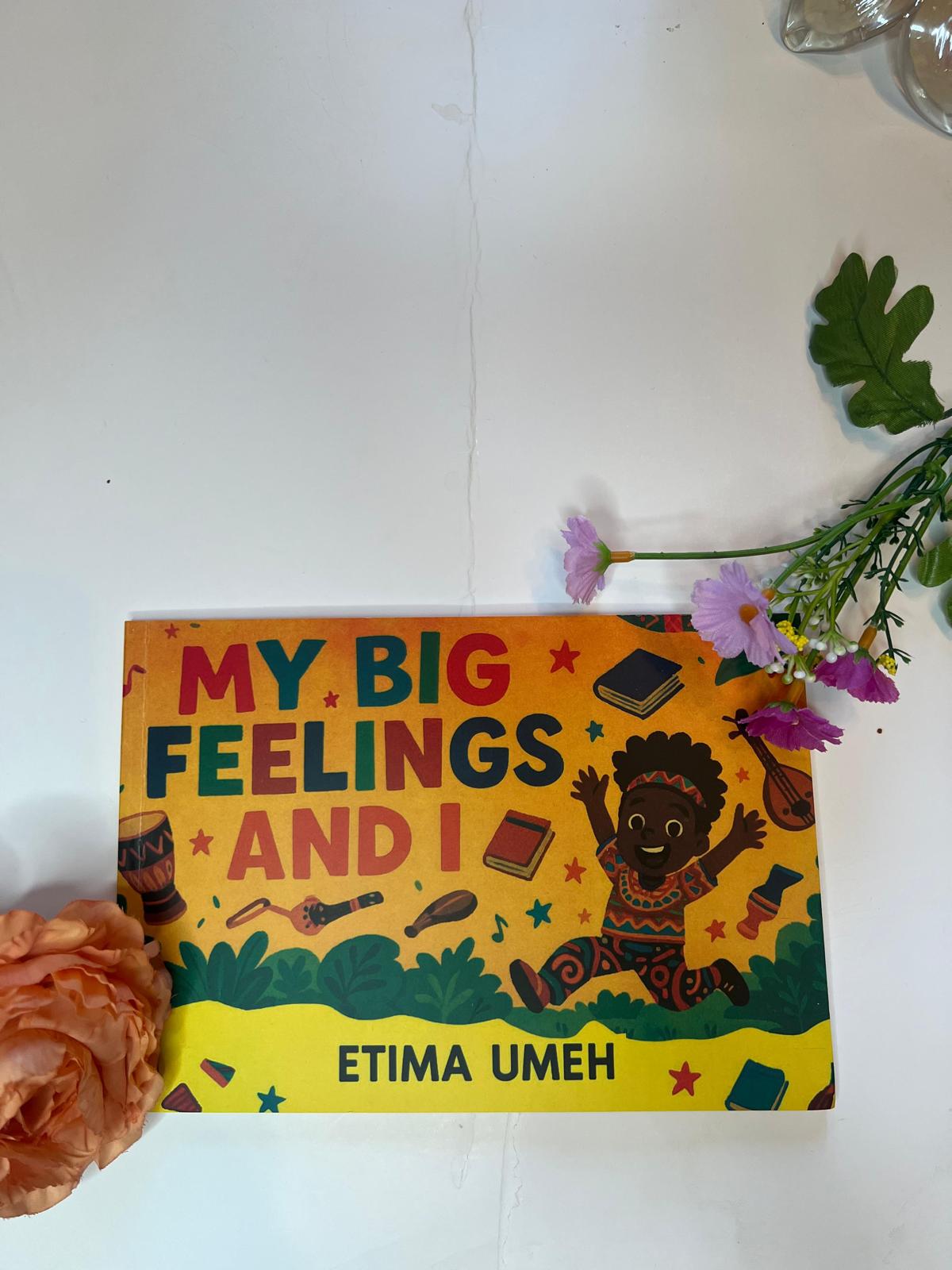 My Big Feelings and I