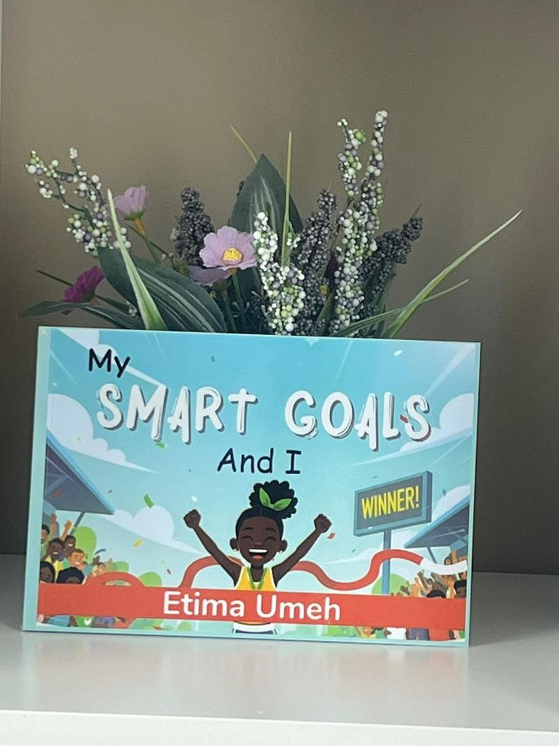 My Smart Goals And I