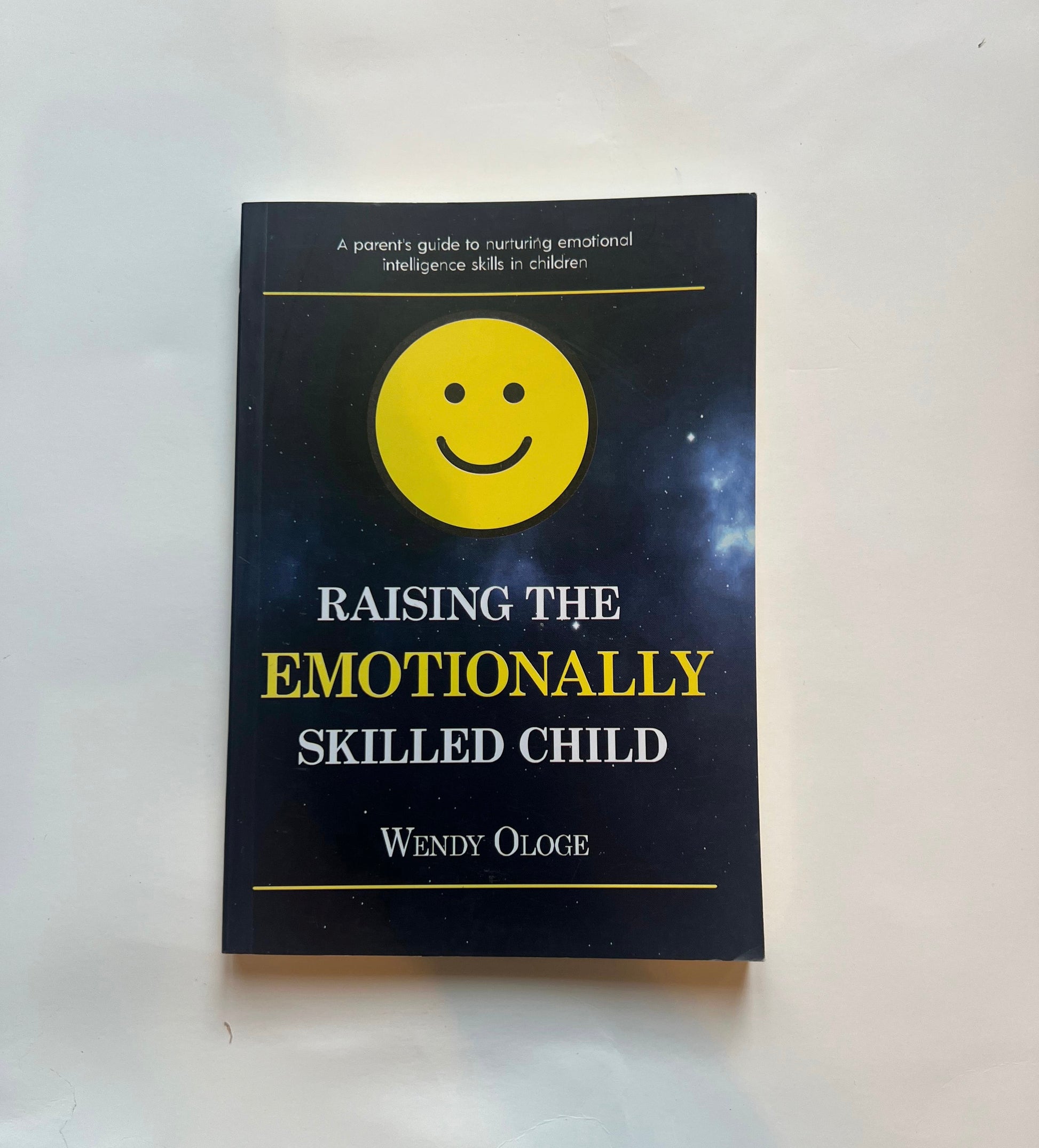 Raising the Emotionally Skilled Child